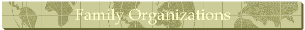 Family Organizations